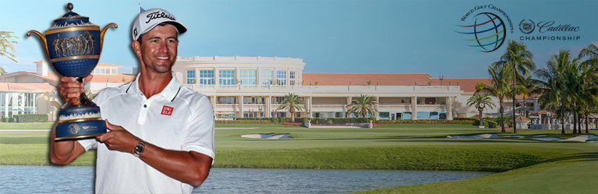 Adam Scott ne lâche rien - WGC - Cadillac Championship