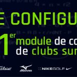 Golf Plus lance son tout nouveau configurateur de clubs