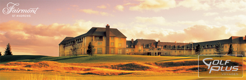 Séjour Multi-Golf Fairmont, St Andrews - Ecosse