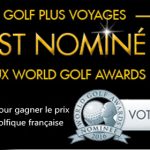 Golf Plus Voyages nominé aux Wolrd Golf Awards
